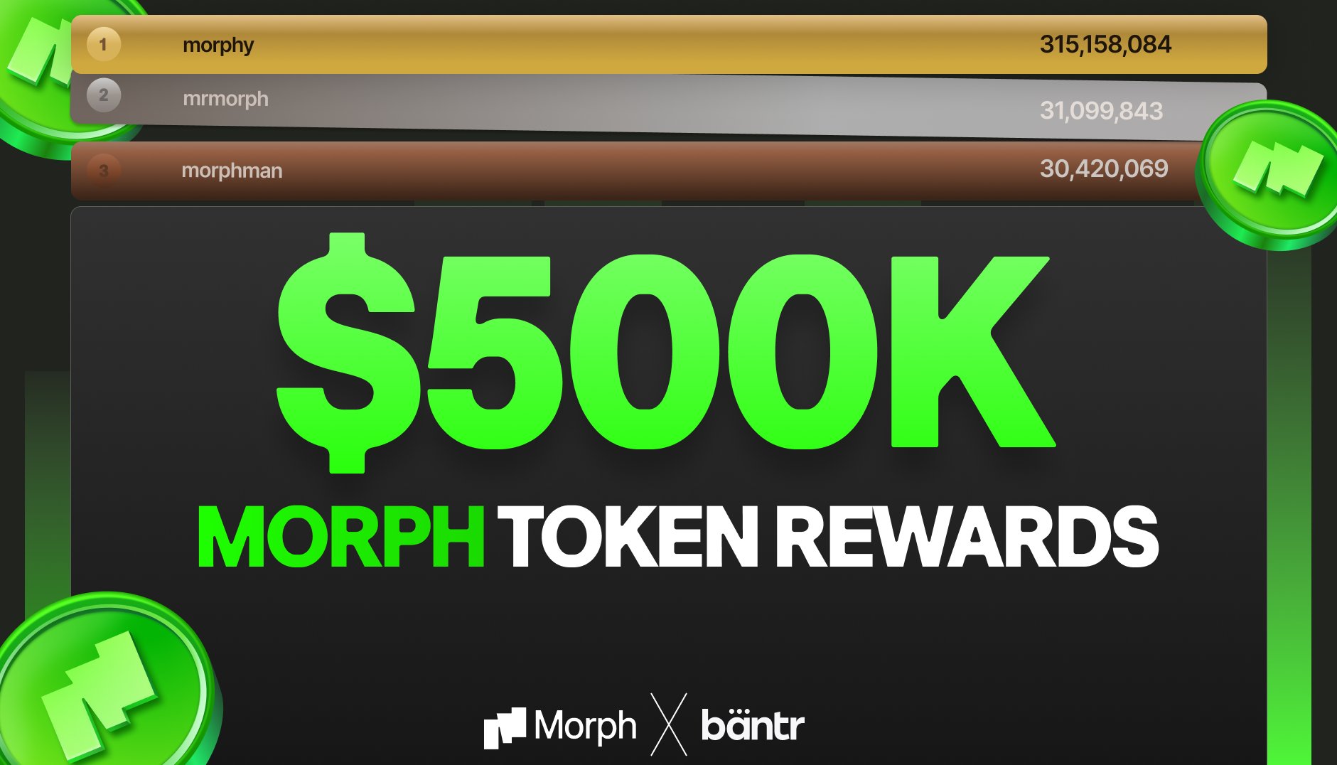 Bantr x Morph - $500K Token Rewards Campaign